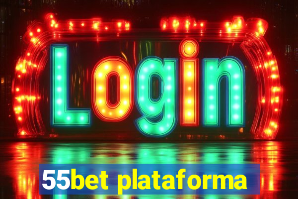 55bet plataforma